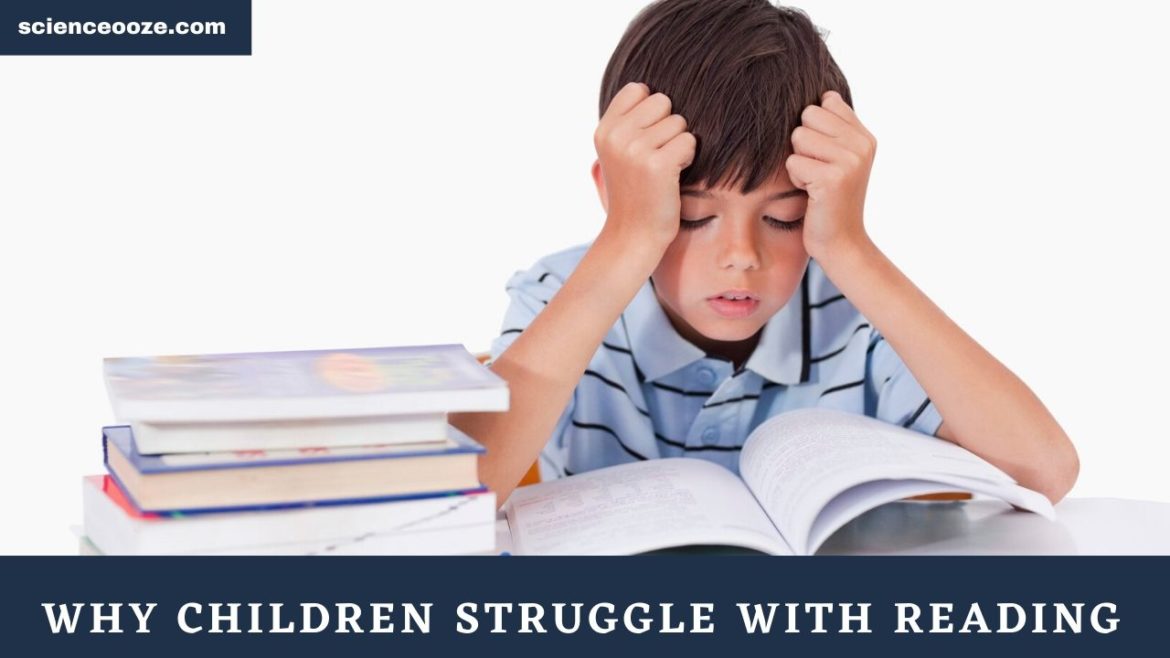 Why Children Struggle With Reading